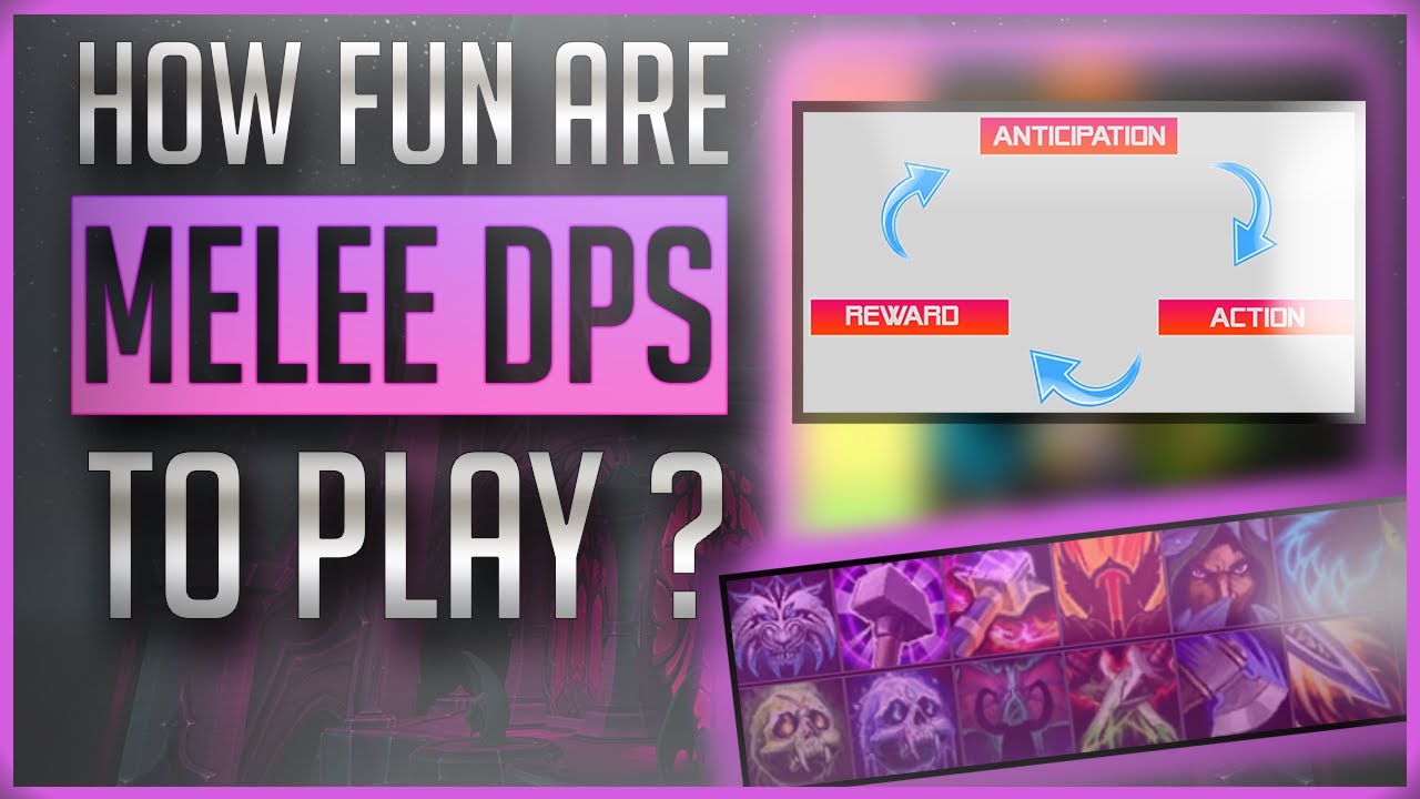 Ranking Melee DPS by how Enjoyable they are to play! What to play in 9.1 part 5: Fun Factor