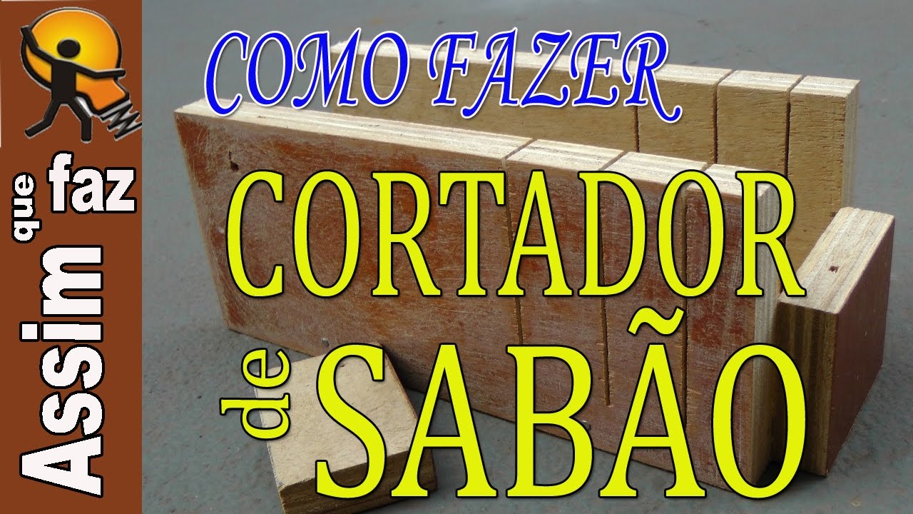 Como Fazer um Cortador Para barra de sabão  3 em 1 -  Fácil, Barato e Eficiente