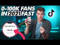 How To Skyrocket TikTok GROWTH in 2021 (0-100K Fans Proven Formula)