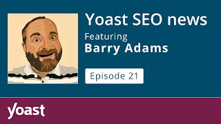 SEO News Webinar: June 2022 | with Barry Adams