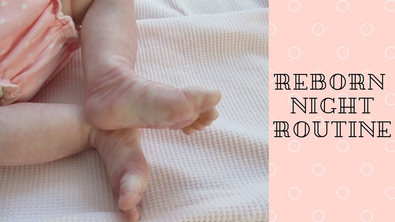 Reborn Night Routine! YouTube