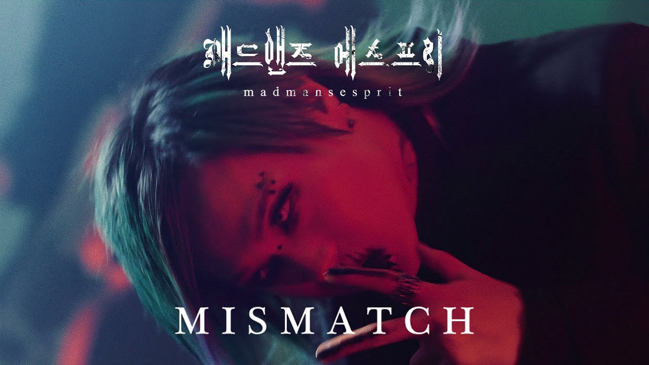 在 YouTube 上观看 Madmans Esprit - Mismatch [Official Video]