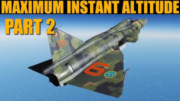 Fast Jets: Max Instant Altitude PART 2 | DCS WORLD
