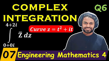 Complex Integration Example 6 Curve z = t² + it  Complex Analysis Engineering Mathematics 4