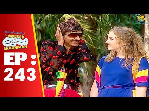 SE 01 EP 243 -Popatlal और Kerry Gaye अनोखी डेट पे ! | Taarak Mehta Ka Ooltah hashmah