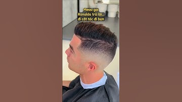 Messi gọi đi cắt tóc. 1 tuần sau Ronaldo mới trả lời 😎