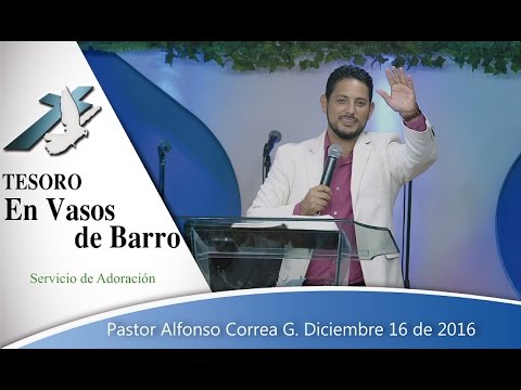 defensa y justicia TESORO EN VASOS DE BARRO Pr Alfonso Correa G.