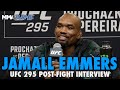 Jamall Emmers Tastes Sweet Victory Remembering Those Who Laughed At Him | UFC 295