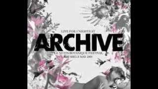 Archive - Hate (live Nuits Botaniques Acoustic)