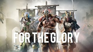 For Honor | For The Glory [Gmv]