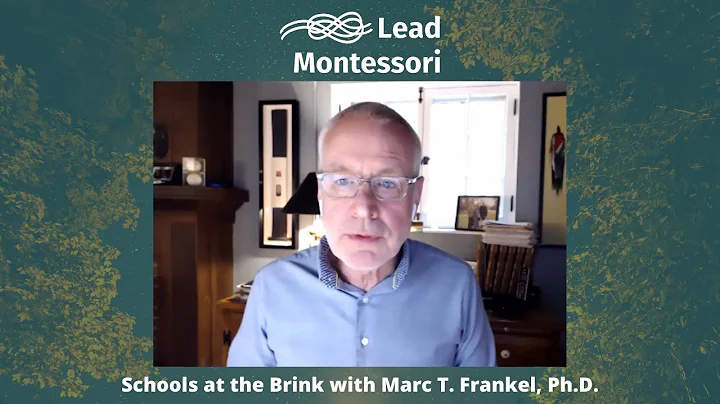 Schools at the Brink with Marc T. Frankel, Ph.D.