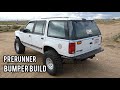 Explorer Prerunner Bumper Build