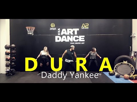 Dura - Daddy Yankee  - Coreografia l Cia Art Dance l Zumba®