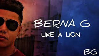BERNA G - LIKE A LION (VÍDEO OFICIAL)