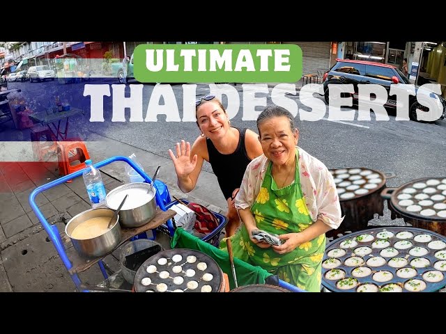 STREET FOOD in Bangkok Thailand 🇹🇭 Our 3 favourite Thai desserts class=