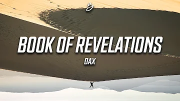 Dax - "Book of Revelations" (Lyrics)