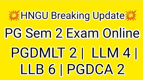 PG sem 2 Exam online લેવામાં આવશે @hngustudentunity-kssir3193  પરિપત્ર 30/06/2021