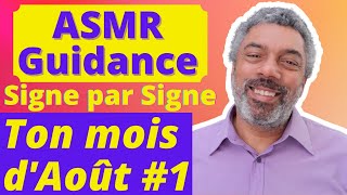 ASMR Français : Guidance générale du Mois d'Août Signe par Signe en Soft Spoken et Bruits de cartes. screenshot 2