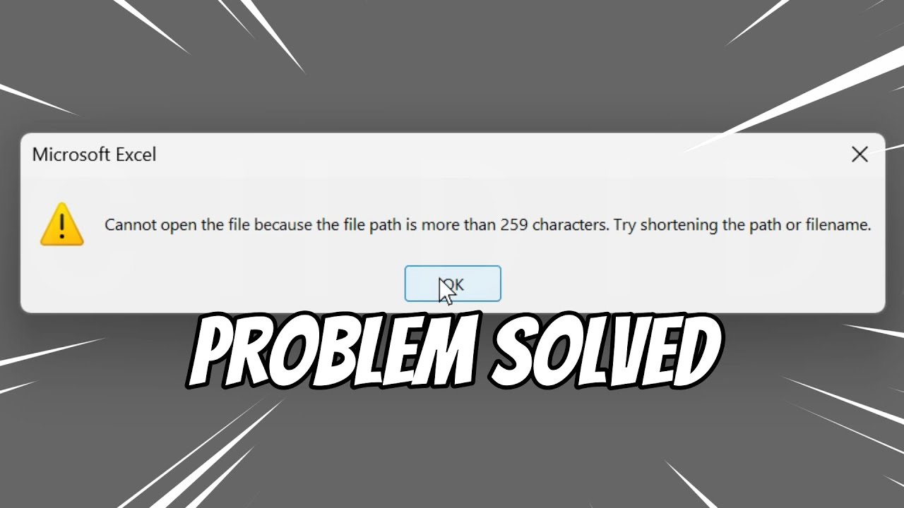 Cannot Open The File Because The File Path Is More Than 259 Characters 