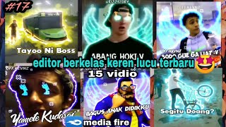 Editor berkelas |||jedak jeduk mantap🤪keren 🤩ngakak🤣terbaru|| part 17