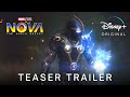 Marvel Studio&#39;s NOVA - Teaser Trailer (2023) Disney+