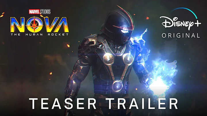 Marvel Studio's NOVA - Teaser Trailer (2023) Disney+ - DayDayNews