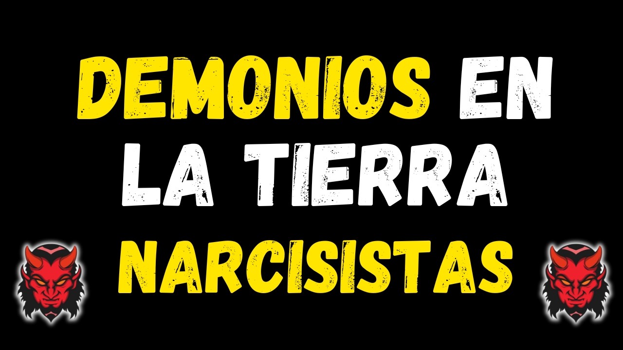 LOS NARCISISTAS SON DEMONIOS: LA CARA OSCURA DEL EGO | psicología -  #narcisismo