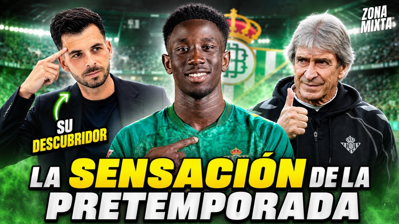 ASÍ DESCUBRIERON A GNANGORO BOURAE, LA SORPRESA DEL REAL BETIS EN LA PRETEMPORADA