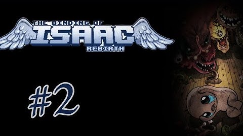 The Binding Of Isaac Rebirth #2 Challenge: High Brow (No Commentary)
