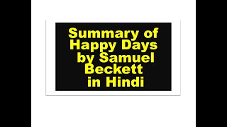 Summary of Happy Days by Samuel Beckett in Hindi