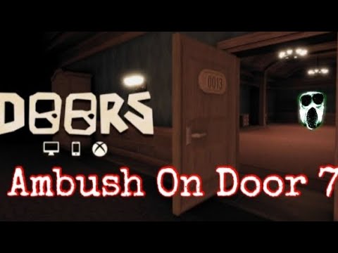 Ambush at Door 7  DOORS Roblox 