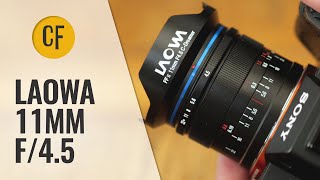 Venus Optics Laowa 11Mm F4.5 Lens Review With Samples Full-Frame & Aps-C