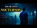 4 HISTORIAS SINIESTRAS DE TRABAJADORES NOCTURNOS/ HISTORIAS REALES Y ATERRADORES DEL TURNO NOCTURNO