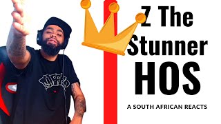 Z The Stunna Hos a South African Reacts