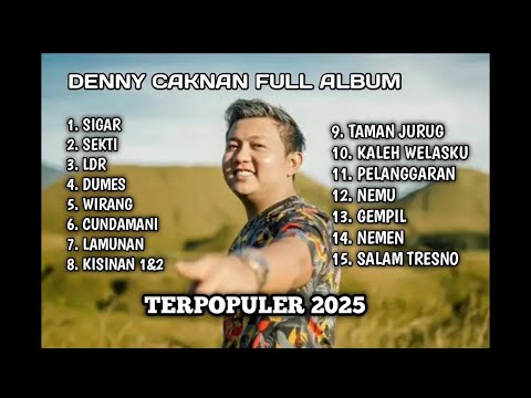 DENNY CAKNAN ALL SONGS "SEKTI" l FULL ALBUM TERBARU 2024