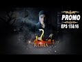 Roha  horror drama  promo  episode 15  16  pakistani entertainment  2019