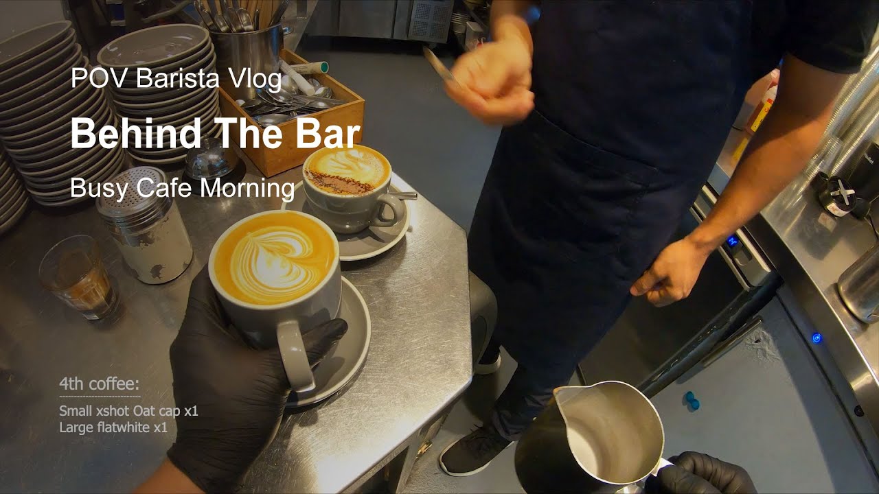 POV: A Day in the Life of a Barista | Behind the Bar at Our Busy Cafe ...