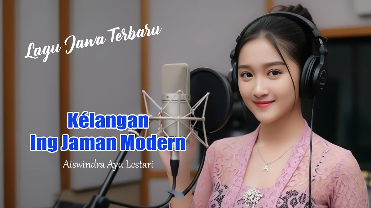 Kélangan Ing Jaman Modern - Aiswindra