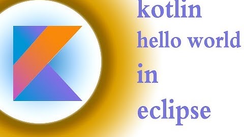 #2 Kotlin Tutorial  in hindi| Hello World | In Eclipse