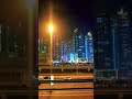 Amazing Dubai Night View 🇦🇪❤️ #dubai #jbr #jbr #marinadubai  #kamro #arabicmusic