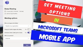 How to set meeting options in Microsoft Teams App in mobile || Microsoft Teams screenshot 5