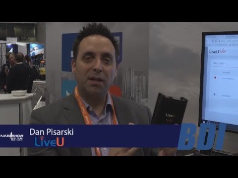 BDI with LiveU at NAB NY 2017