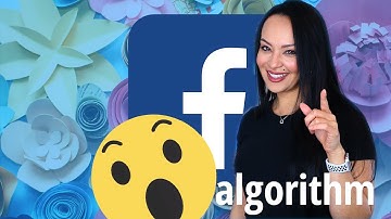 Facebook Algorithm 2018