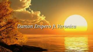 Damon Empero ft. Veronica - VACATION (lyrics)