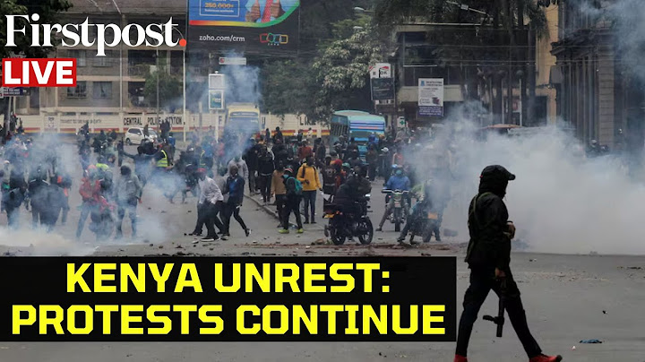 Kenya Protest LIVE: Pro And Anti-government Protesters Clash as Police Hurl Tear Gas Canisters