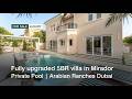 Fully Upgraded 5BR Villa in Mirador | Private Pool | Arabian Ranches Dubai | haus & haus