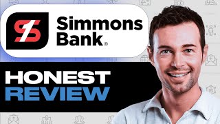 Simmons Bank - Features Pros and Cons