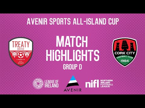 Avenir Sports All-Island Cup Highlights | Treaty United V Cork City | Group D