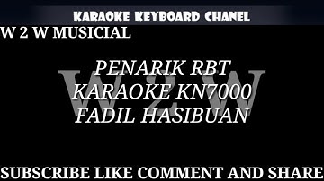 PENARIK RBT -- FADIL HASIBUAN KARAOKE KN7000