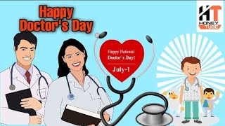 International Doctor's day || 1 july || doctor's day ||